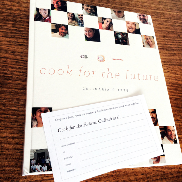 Cooking for the Future: a renda arrecadada com o livro ajuda a Gastromotiva, entidade social que promove a inclusão através da gastronomia